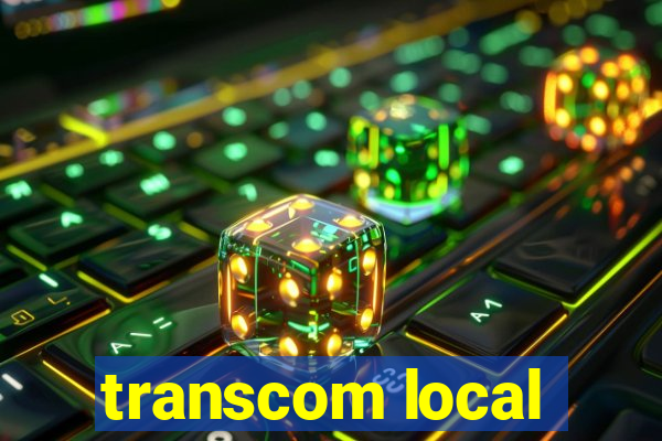 transcom local